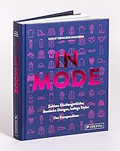 IN MODE: Zeitlose Kleidungstücke, ikonische Design